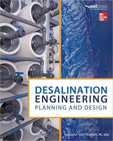 Desalination Engineering - Planning and Design