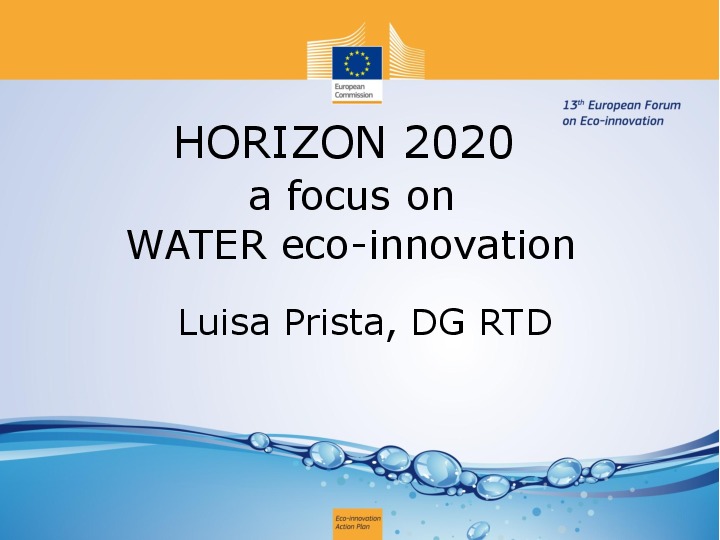 The European Commission Horizon 2020 A Focus On Water Eco-Innovation - 2014