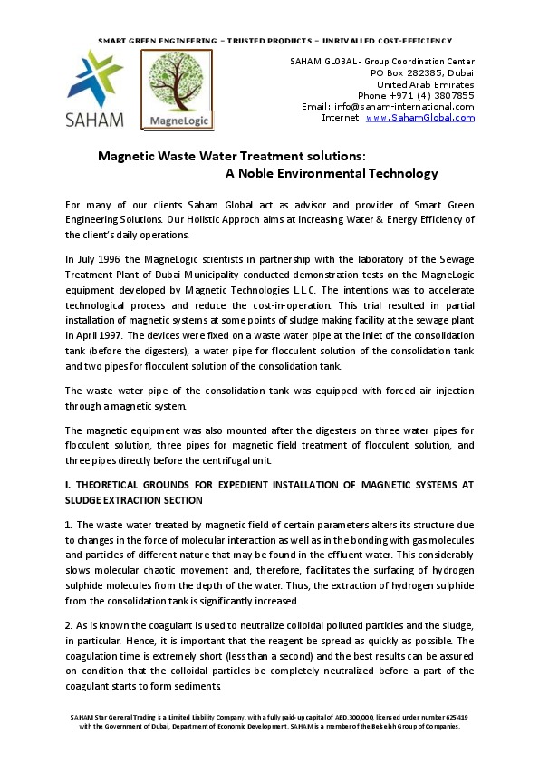 we have scientifically proven that the Hydro Dynamic Magnetic Resonance technology contributes to the mitigation of many issues on scaling, sali...
