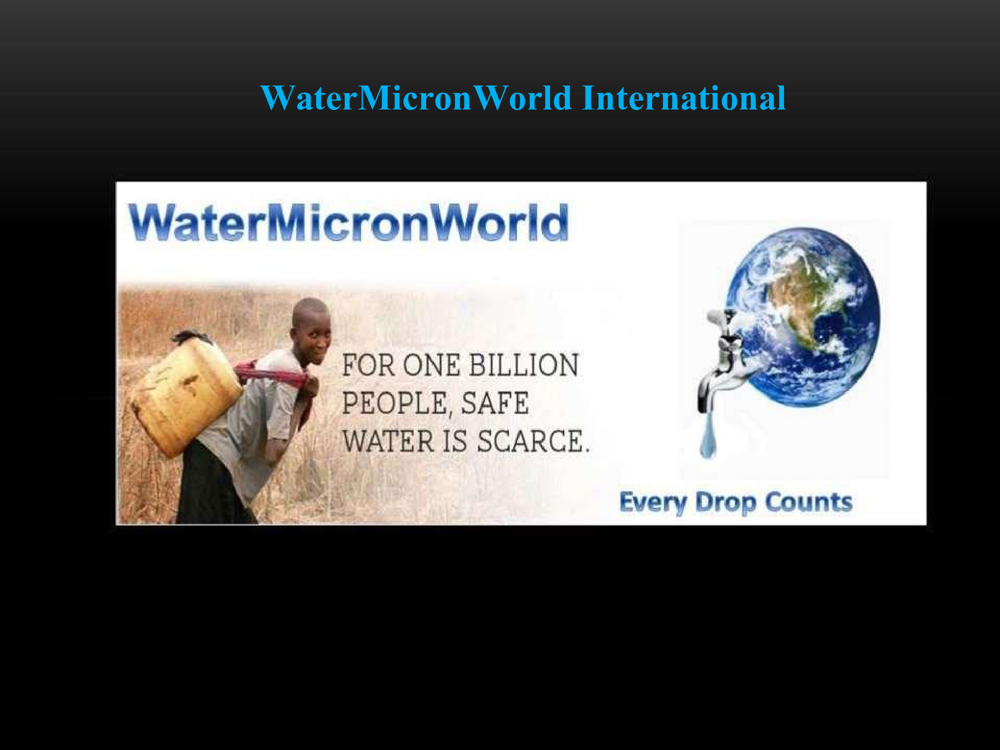 WaterMicronWorld Manufactures Atmospheric Water Generators that produce Pure Drinking Water from the Air, from 30Liters to 20,000Liters Per Day....