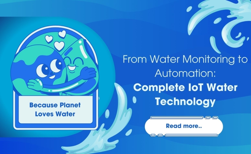 From Water Monitoring to Automation Complete IoT Water Technology.jpg