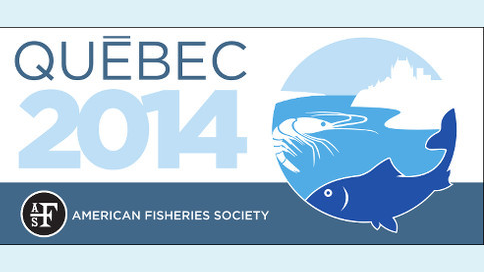 American Fisheries Society 2014 Annual Meeting
