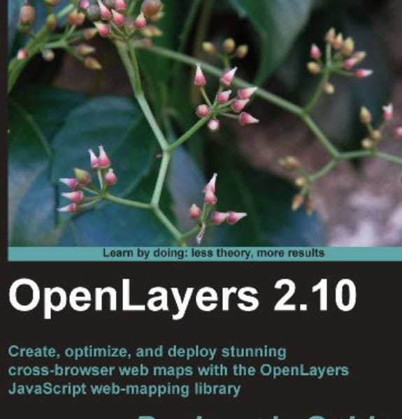 OpenLayers 2.10 Beginner's Guidehttps://open.substack.com/pub/hydrogeek/p/openlayers-210-beginners-guide?r=c8bxy&utm_campaign=post&utm_medium=we...
