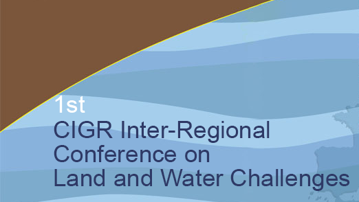 1st CIGR Inter-Regional Conference on Land and Water Challenges