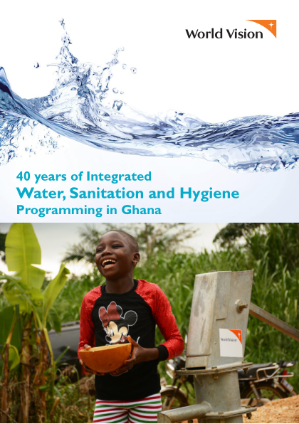 40 years of integrated water, sanitation and hygiene programming in Ghana - Ghana