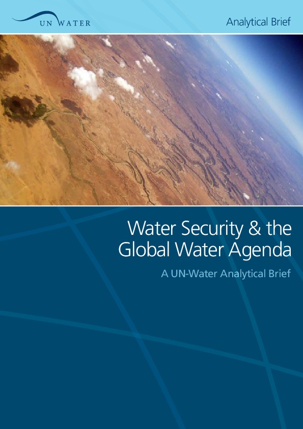 UN Water: Water Security & The Global Water Agenda