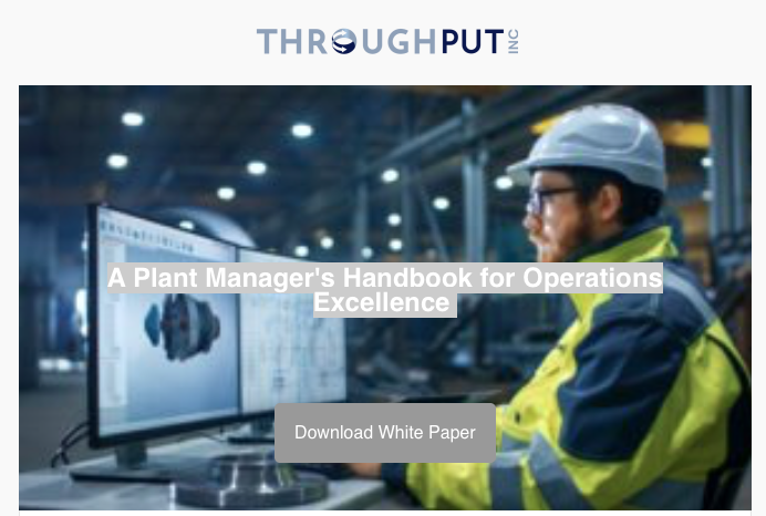 A Plant Manager&#039;s Handbook for Operations Excellence Did you know that an operationally excellent team spends 50% of their time on value-added a...