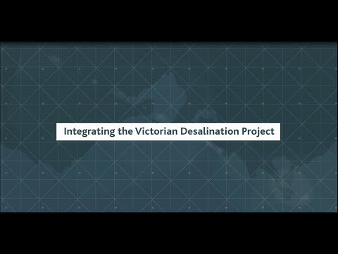 Integrating the Victorian Desalination Project