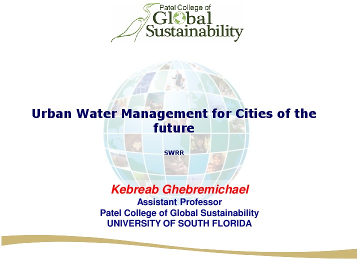 Urban Water Management in Cities of the Future