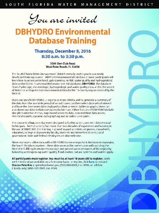 Please join the South Florida Water Management District for DBHYDRO Environmental Database training. The event will be held on Thursday, Decembe...