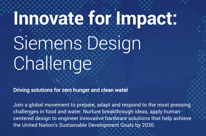 Engineering for Change and Siemens Launch Design Challenge for Clean Water and Zero Hunger Technology SolutionsInnovate for Impact: Siemens Desi...