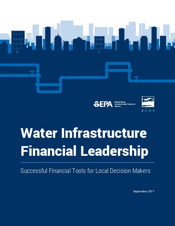 Water ​Infrastructure ​Financial ​Leadership ​ - ​Financial Tools ​by EPA