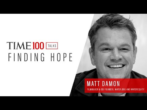 TIME 100 Talks With Matt Damon And Gary White, Water.org and WaterEquity Co-founders