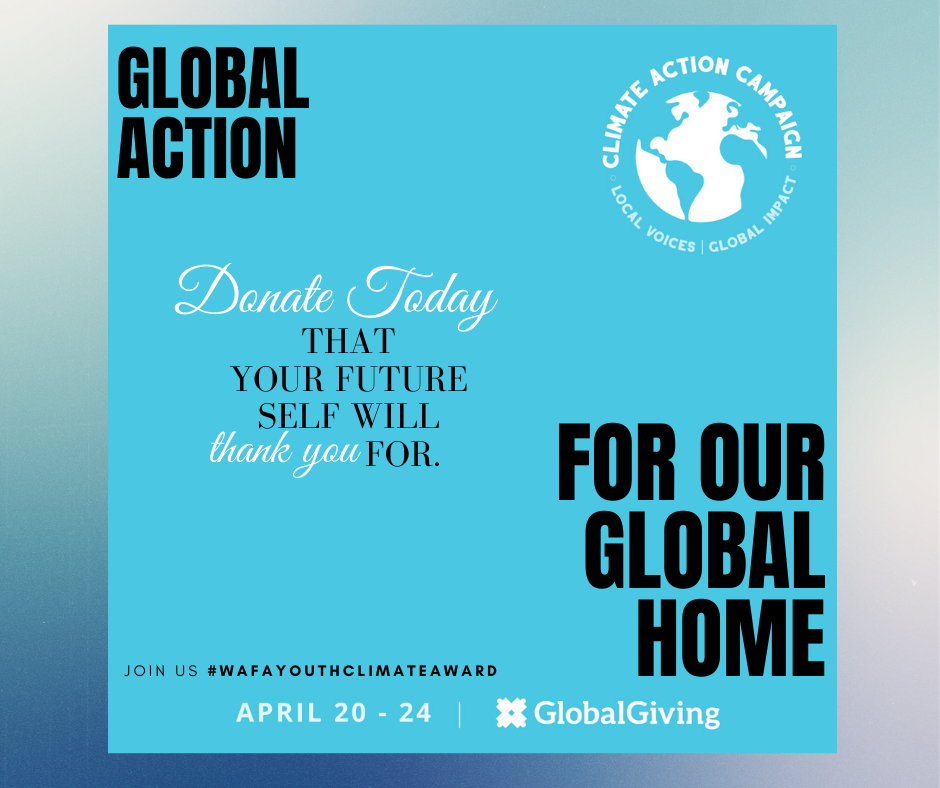 The Climate Action Campaign is here!!Monday, 20th April through Friday 24th April, @GlobalGiving will match your donation of up to $500 by 50% i...