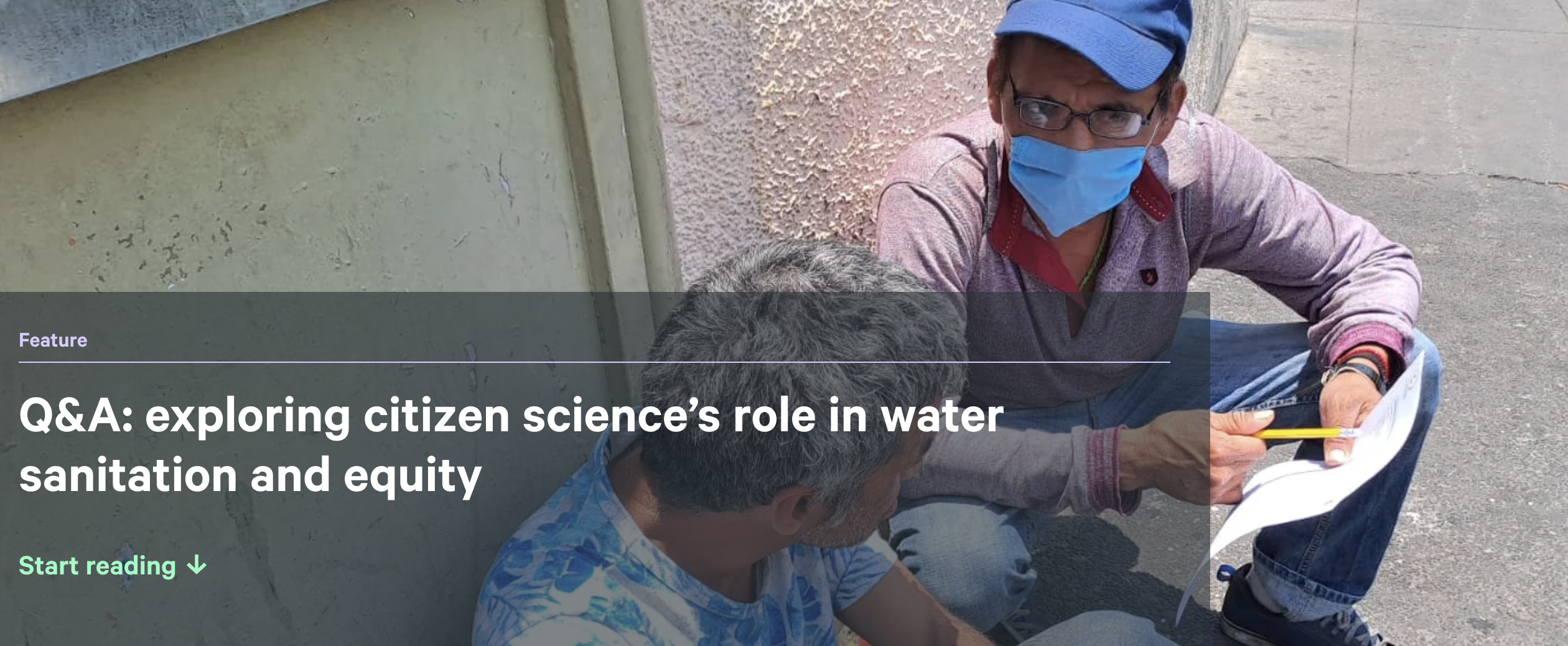 In this Q&A, we explore how co-created citizen science is bringing Mexico City&rsquo;s homeless communities into the heart of research on water, san...