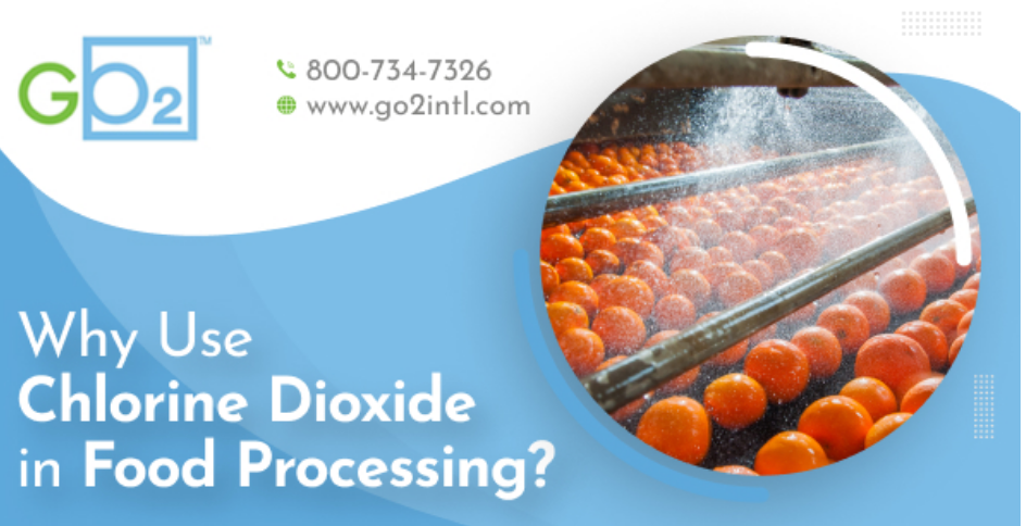 Benefits of Chlorine Dioxide in the Food Processing Sector