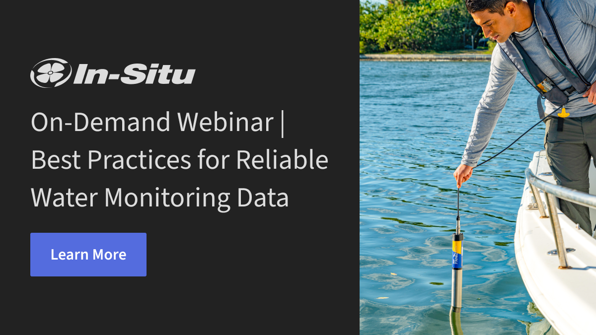 On-Demand Webinar | Best Practices for Reliable Water Monitoring Data