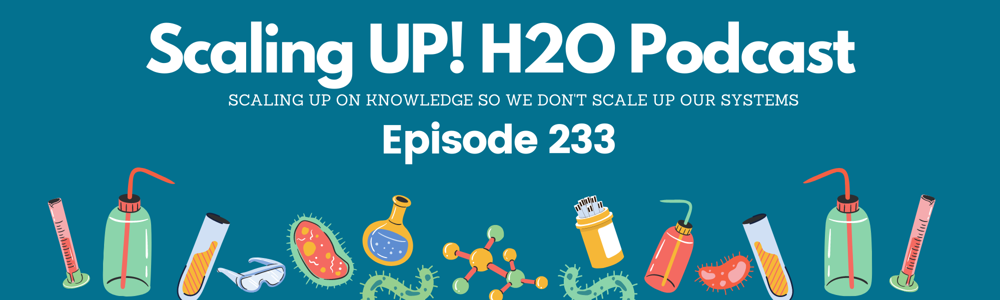 233 The One About Being The Best You In 2022 - Scaling UP! H2O