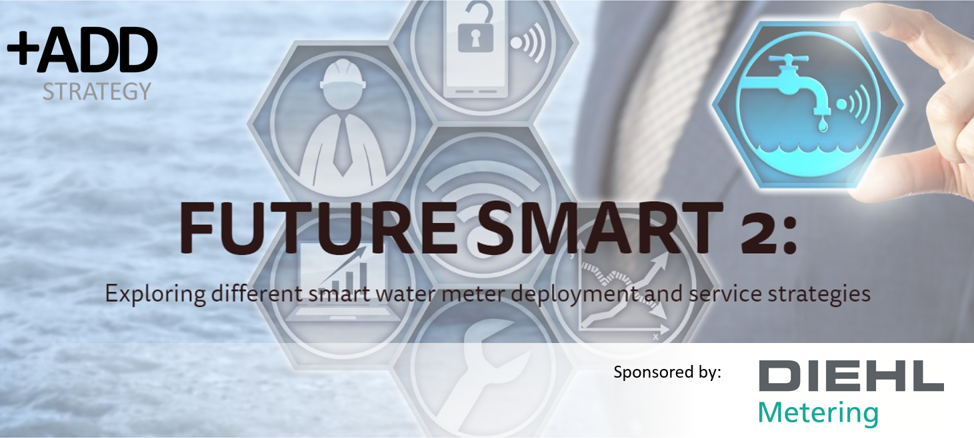 FUTURE SMART 2: What are the ‘Real’ Options for Smart Meter Deployment in Water?