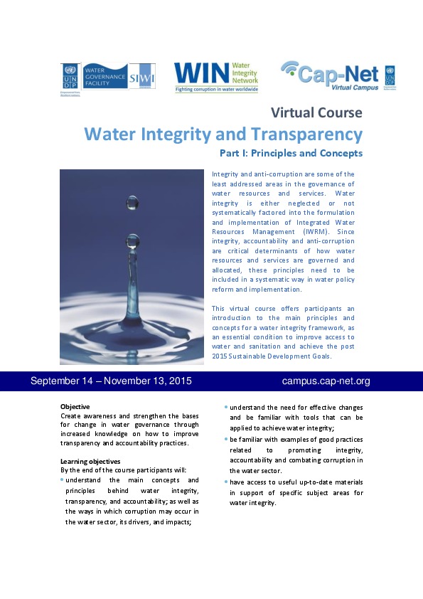 The Water Integrity Network, Cap-Net and SIWI are launching an online course on water integrity and transparency. This virtual course offers par...