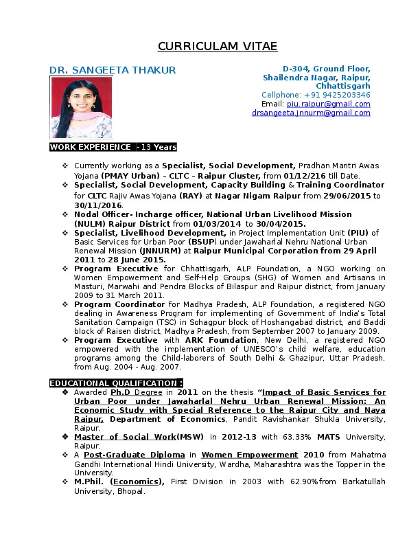 SANGEETA THAKUR, SPECAILIST OFFICER, LIVELIHOOD AND SOCIAL DEVELOPMENT at MUNICIPAL CORPORATION RAIPUR