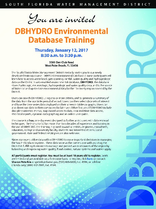 Join the South Florida Water Management District for DBHYDRO Environmental Database Training on Thursday, January 12, 2017. The event is free an...