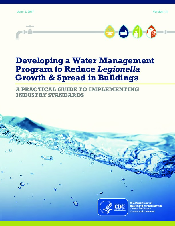 Developing a Water Management Program to Reduce Legionella Growth and Spread in Buildings