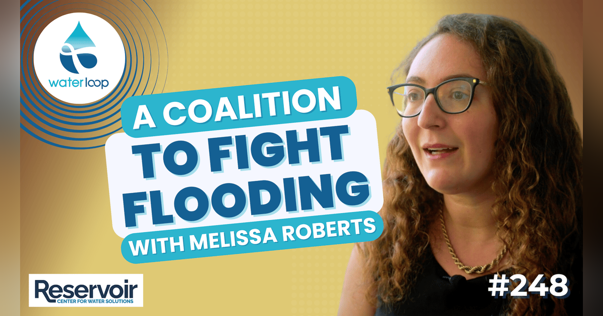 A Coalition To Fight Flooding | Episode 248