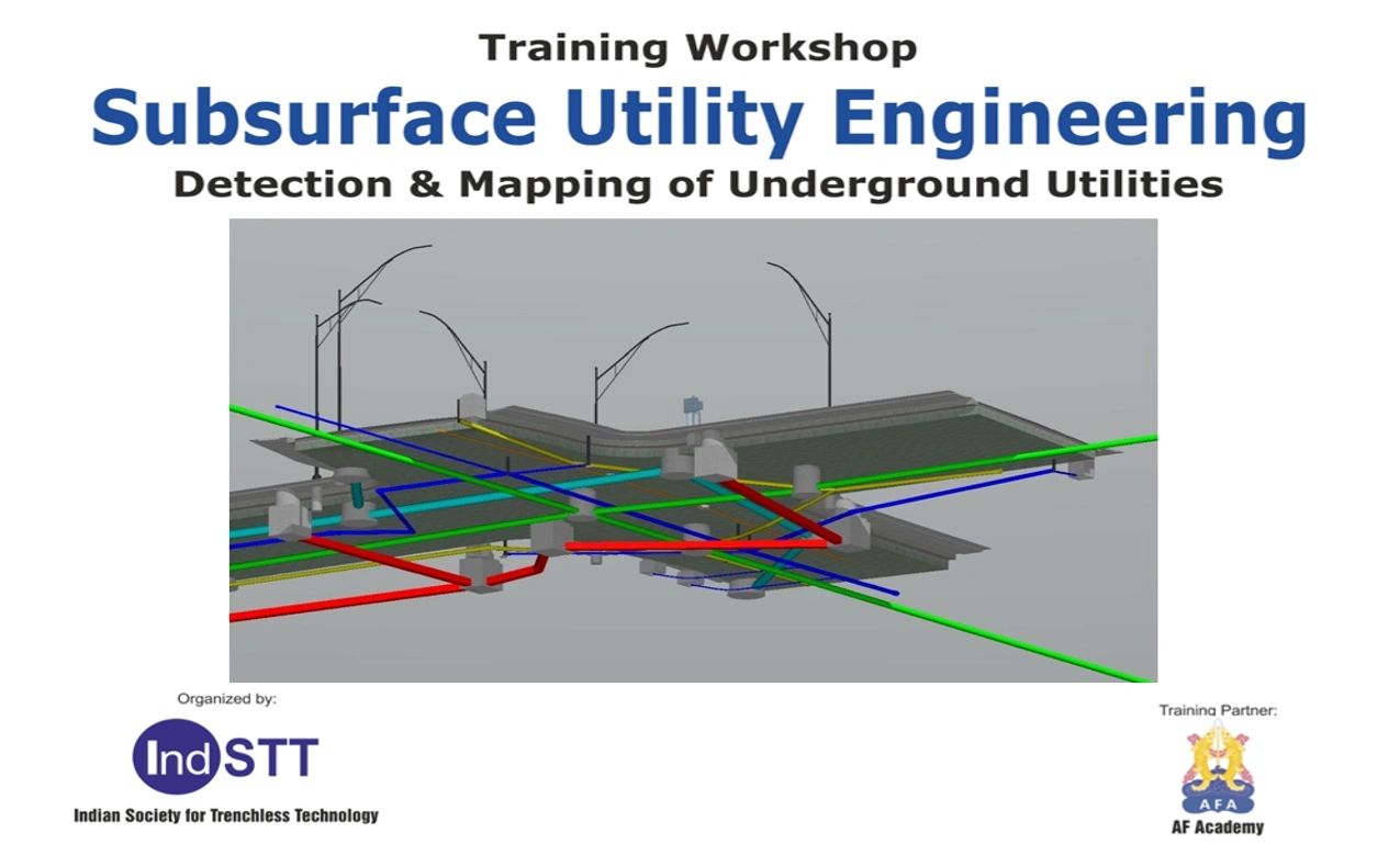 Subsurface Utility Engineering Training Workshop. Detection & Mapping of Underground Utilities