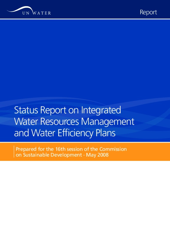 UN Water - Status Report on Integrated Water Resources Management and Water Efficiency Plans - 2014 