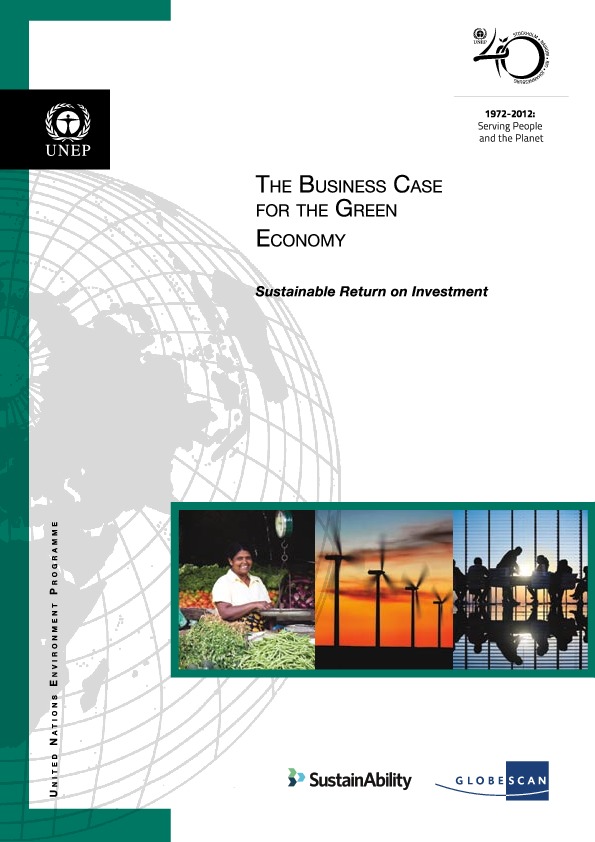The business case for the green economy - UNEP 2012