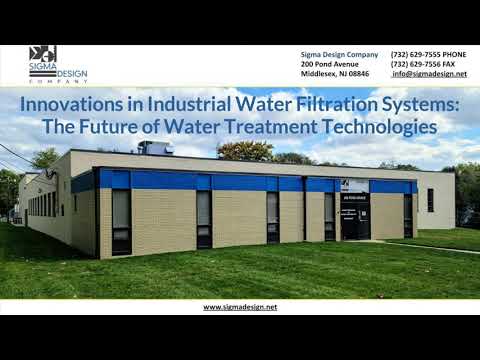 Innovations in Industrial Water Filtration