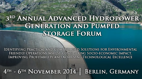 3rd Annual Advanced Hydropower Generation and Pumped Storage Forum