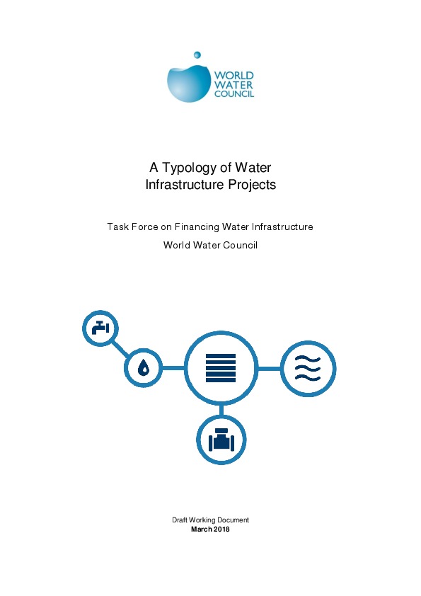 A Typology of Water Infrastructure Projects - World Water Council