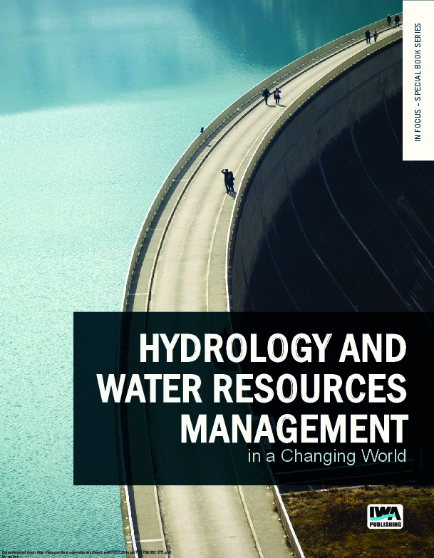 Hydrology & Water Resources Management in a Changing World