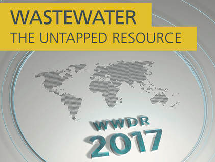 2017 UN World Water Development Report, Wastewater: The Untapped Resource