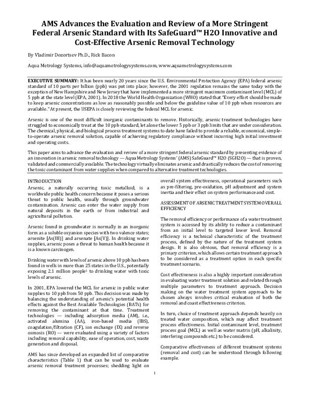 An innovation in arsenic removal technology eliminates this contaminant to below 2 ppb at a fraction of the cost of traditional treatment system...