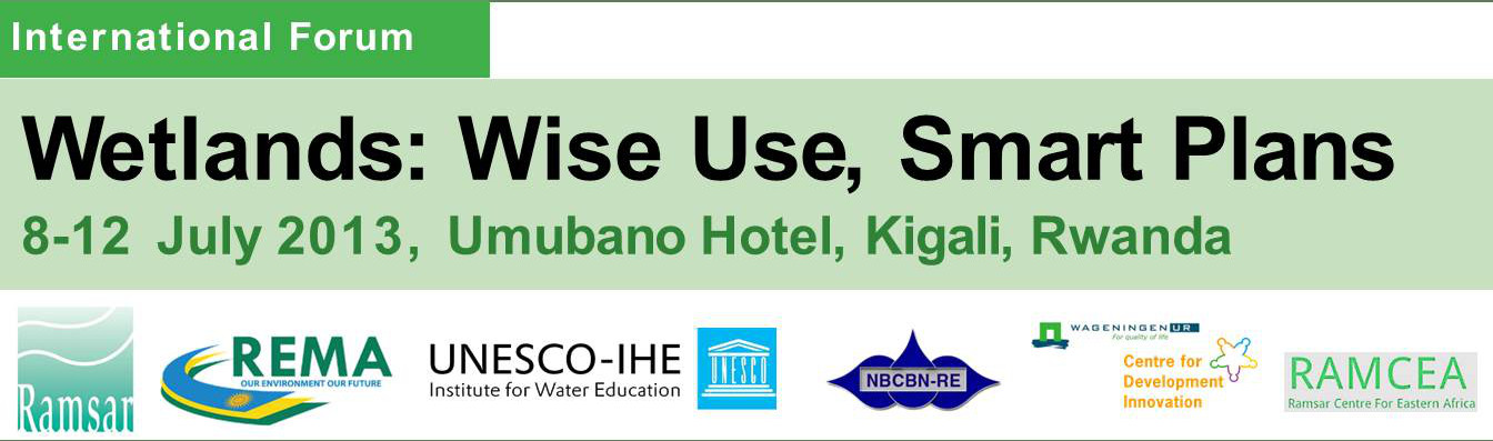 1st International Wetlands Forum - "Wise Use, Smart Plans"