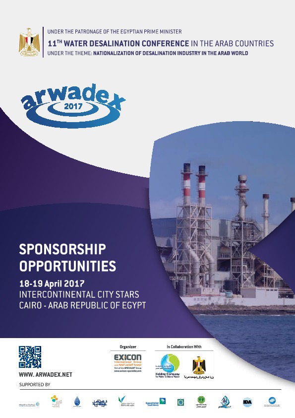 11th&nbsp;Water Desalination Conference - Arwadex 2017 Cairo 18-19 April&nbsp; This Conference is considered one of the most important internati...