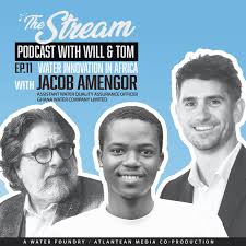 Ep 11: Water enterprise & innovation in Ghana with Jacob Amengor