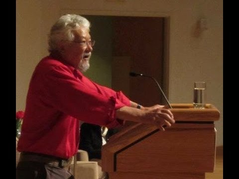 "Time is Running Out: Ecology or Economics?" - David Suzuki - May 6, 2013