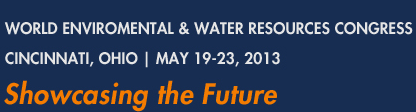 World Environmental & Water Resources Congress 2013 