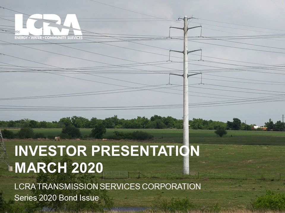 Bond Offering | LCRA TSC | BondLinkLower Colorado River Authority Transmission Contract Refunding Revenue Bonds Series 2020PAR AMOUNT $304,305,0...