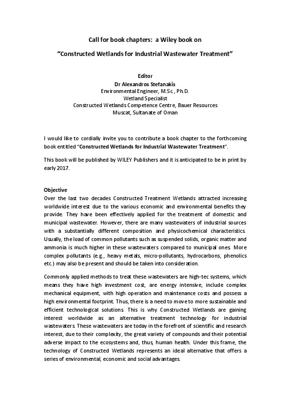 CALL FOR CHAPTERS: &ldquo;Constructed Wetlands for Industrial wastewater treatment&rdquo; Editor: Dr Alexandros Stefanakis I would like to invite you to...