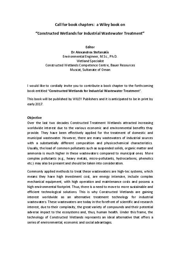 CALL FOR CHAPTERS: &ldquo;Constructed Wetlands for Industrial wastewater treatment&rdquo; Editor: Dr Alexandros Stefanakis I would like to invite you to...