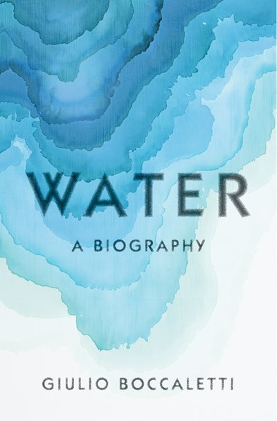 Water - a biography