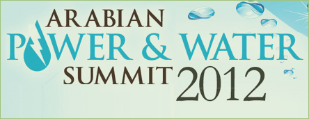 Arabian Power and Water Summit 2012