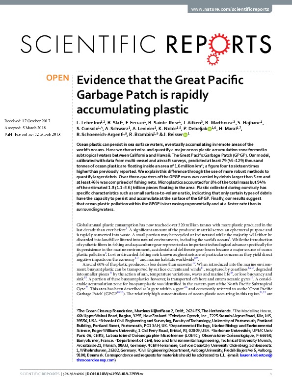 Evidence That the Great Pacific Garbage Patch is Rapidly Accumulating Plastic