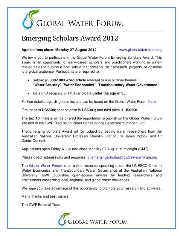 The Global Water Forum is pleased to announce the launch of the Emerging Scholars Award 2012. This award is an opportunity for early-career rese...