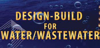 Design-Build for Water/Wastewater Conference